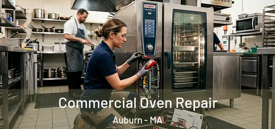 Commercial Oven Repair Auburn - MA