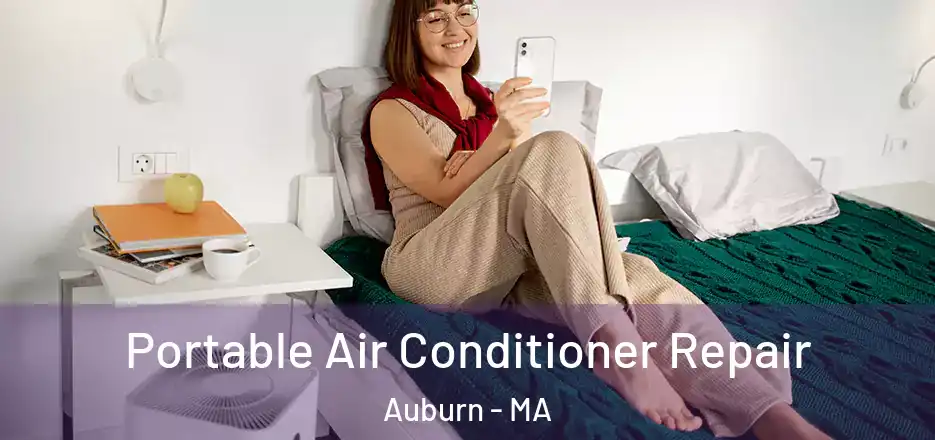 Portable Air Conditioner Repair Auburn - MA