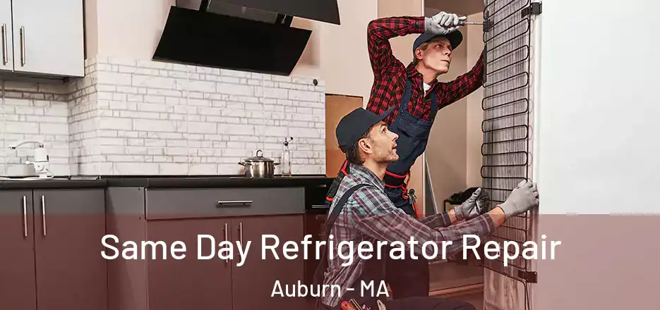 Same Day Refrigerator Repair Auburn - MA